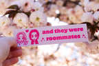 NANA Roommates Vinyl Sticker!