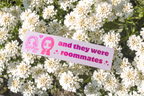 NANA Roommates Vinyl Sticker!
