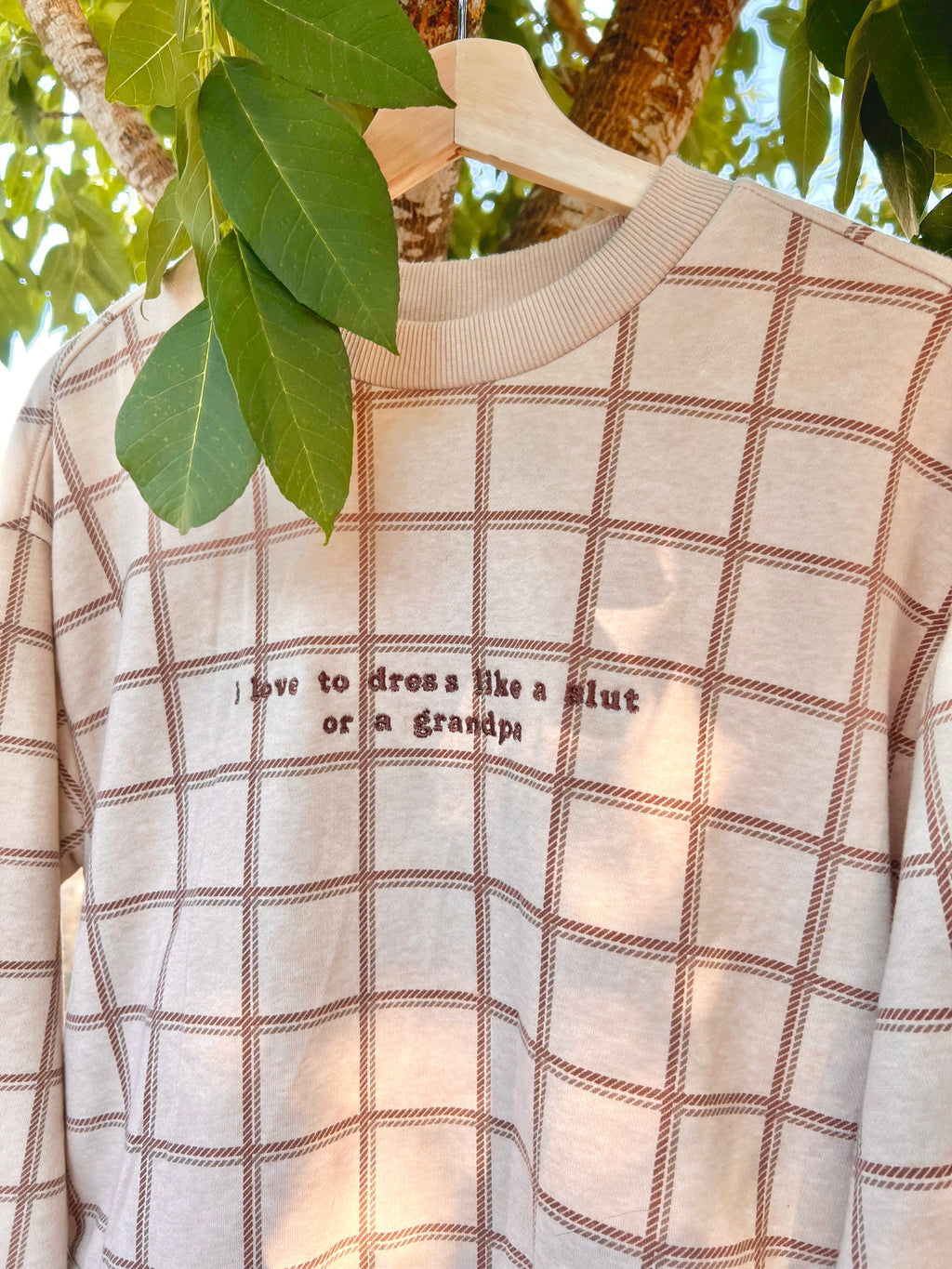 I Love to Dress Like a Slut or a Grandpa Sweater!